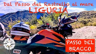 Liguria in moto  Passo Del Rastrello  Passo Del Bracco  Episodio 22 [upl. by Amsirp]