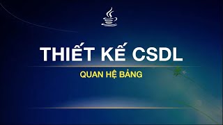 SQL 19  Thực hành thiết kế Bảng quan hệ trong SQL [upl. by Ozzy]