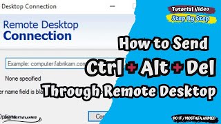 How to Send Ctrl  Alt  Del Through Remote Desktop doitmostafa [upl. by Ihel857]