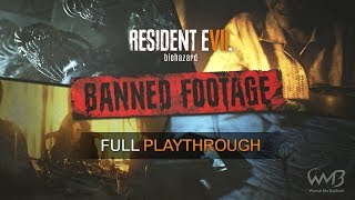 Resident Evil 7 DLC  Banned Footage Vol1 amp 2 NightmareBedroom21Daughters Full Playthrough [upl. by Nugesulo]