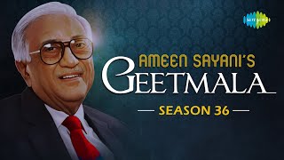 Ameen Sayanis Geetmala  Season 36  Audio Jukebox  Piya Bina Piya Bina  Chain Se Humko Kabhi [upl. by Avril]