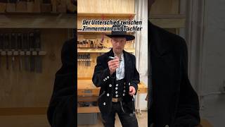 Der feine Unterschied zwischen Zimmermann und Tischler handwerk carpenter tricks shorts [upl. by Aterg]