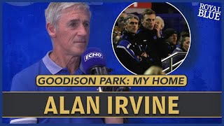 Alan Irvine SPECIAL Goodison Park My Home [upl. by Godart]