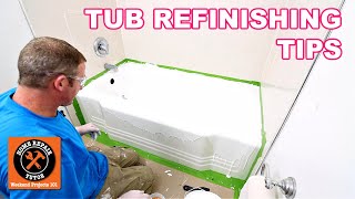 Tub Refinishing Tips for Beginners [upl. by Orianna]