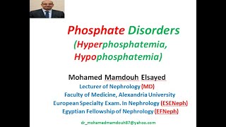 Phosphate disorders Hyperphosphatemia Hypophosphatemia [upl. by Kipton]