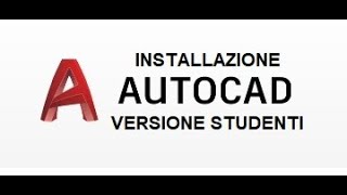 AUTOCAD 20172020 VERSIONE STUDENTI GRATUITA  LEGGI PRIMA LA DESCRIZIONE DEL VIDEO [upl. by Tnayrb7]