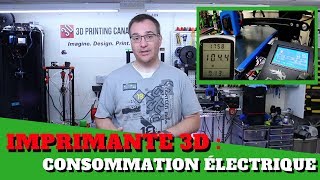 Imprimante 3D  Consommation électrique [upl. by Sidwell]