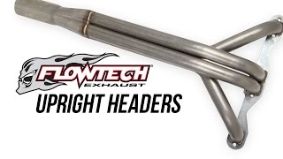 Flowtech Upright Headers [upl. by Fry]