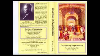 Doctrines of Neoplatonism  Plotinus the Beautiful  Manly P Hall  3 [upl. by Anaihr]