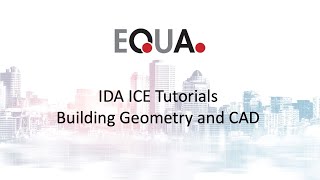 IDA ICE Tutorials 1 Building Geometry and CAD [upl. by Ailem583]