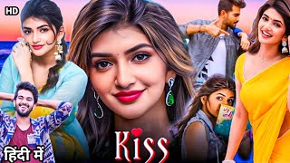 Kiss Full Hindi Dubbed Movie  Sree LeelaViraat  2024 Latest Action Romantic Hindi Movie [upl. by Calmas766]