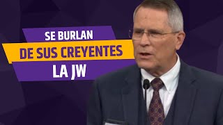 LA JW SE BURLA DE SUS CREYENTES [upl. by Olmstead]