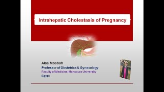 Intrahepatic Cholestasis of Pregnancy [upl. by Loomis]