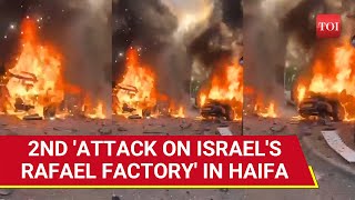 Hezbollah Bombs Rafael Factory Again Second Attack In Two days On Giant Israeli Arms Facility [upl. by Ameerak]