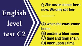 C2 level English grammarEnglish Level test questions With Answers  Grammar quiz [upl. by Roath522]