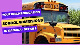 School Admission in Canada School Admissions in Ontario Public Private and Catholic Schools [upl. by Sivartal]