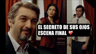 EL SECRETO DE SUS OJOS  ESCENA FINAL  Ricardo Darín Soledad Villamil Alejandro Abelenda [upl. by Hilar420]