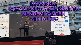 LOSDOL SAYANG OPO KOWE KRUNGU MENDEM KANGEN with DJ MIC [upl. by Lad875]