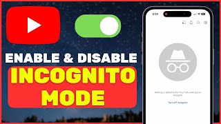 ENABLE or DISABLE Incognito Mode on YouTube NEW UPDATE [upl. by Ahseya258]