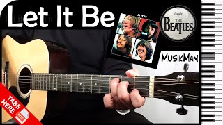 LET IT BE 🙏  The Beatles  GUITAR Cover  MusikMan N°047 [upl. by Annayr943]