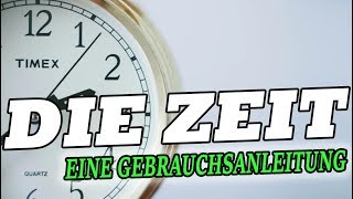 Zeit eine Gebrauchsanleitung ⏲ Gesundheit ist abhängig von der Uhr ⏲ Illusion der Zeit amp Physik [upl. by Akerahs]