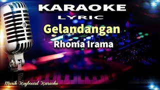 Gelandangan Karaoke Tanpa Vokal [upl. by Gemmell806]