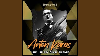 Zither Rhythm of Anton Karas Remastered [upl. by Parrott]