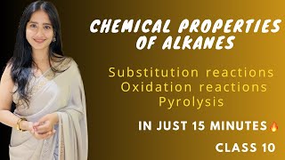 Chemical properties of alkanes  in just 15 minutes  Class 10  Organic chemistry  Tapur Omar [upl. by Kannry]