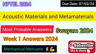 Acoustic Materials and Metamaterials  Week 1 Quiz  Assignment 1 Solution  NPTEL  SWAYAM 2024 [upl. by Friedlander]