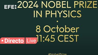 🔴📡 Anuncio del Nobel de Física [upl. by Papst]