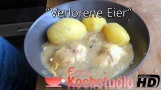 Verlorene Eier  Erics Kochstudio 06  german  deutsch  Rezept [upl. by Maribel984]