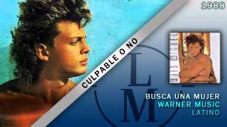 Culpable O No  Luis Miguel [upl. by Atiekan]