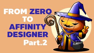 From Zero to Layer Pro  Mastering Affinity Designer [upl. by Sarge]