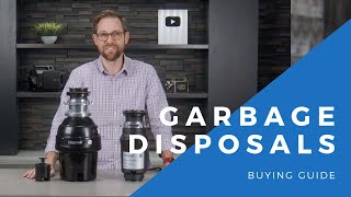 Choosing The Best Garbage Disposal [upl. by Tomkiel899]