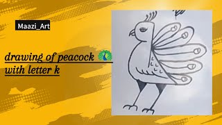 how to draw peacock 🦚 with letter k drawing tutorial for beginnerseasy drawing [upl. by Anuait173]