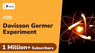 Davisson Germer Experiment  Quantum Physics  Engineering Physics 1 [upl. by Ragouzis636]