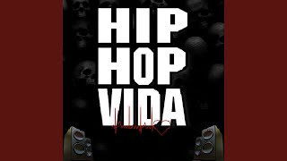 HipHop Vida [upl. by Ys]