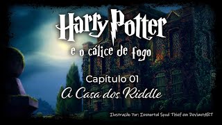 Harry Potter e o Cálice de Fogo  Capitulo 01  A Casa dos Riddle [upl. by Khoury689]