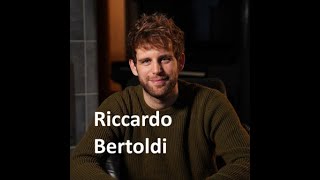 Riccardo Bertoldi [upl. by Icats]