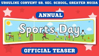 Official Teaser II Annual Sports Day 2022 II Ursuline Convent Sr Sec School II Greater Noida [upl. by Kroy287]