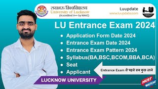 lucknow university entrance exam 2024 Application Form entrance date  Syllabus  Exam Pattern [upl. by Maag46]