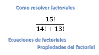 Cómo Resolver Ecuaciones con Factoriales [upl. by Ahtiekahs]