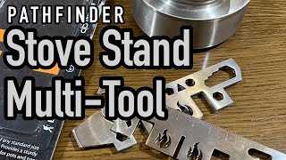 Pathfinder Stove Stand Multi Tool Review [upl. by Iot]