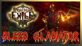 BladeStorm BLEED Gladiator Build  PoE [upl. by Bethina]