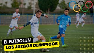 El Fútbol en los Juegos Olímpicos [upl. by Ariahaj]