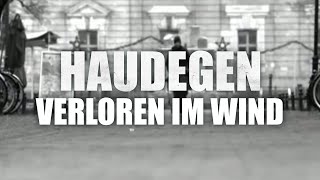 Haudegen  Verloren Im Wind Offizielles Video [upl. by Yeclehc]