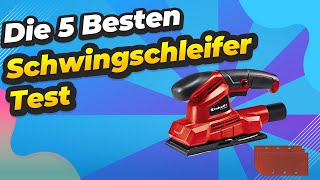 Die 5 Besten Schwingschleifer Test 2023 [upl. by Dyche]