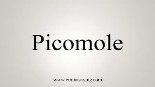 How To Say Picomole [upl. by Liss]