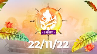 A BORDO  O REALITY  ESTREIA  22112022 [upl. by Phenice]