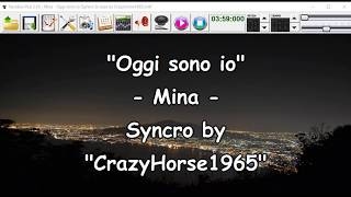 Mina  Oggi sono io Syncro by CrazyHorse1965 Karabox  Karaoke [upl. by Pelmas]